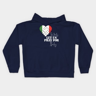 Pray for Italy Kids Hoodie